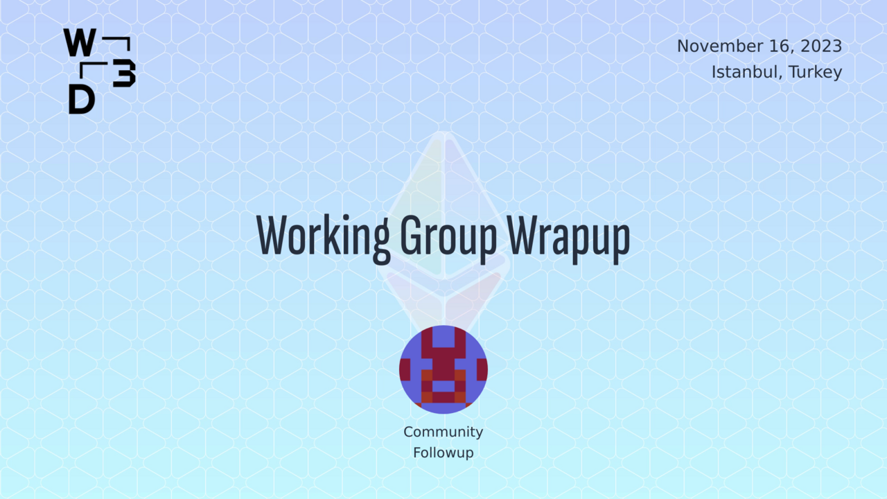 Working Group Wrapup