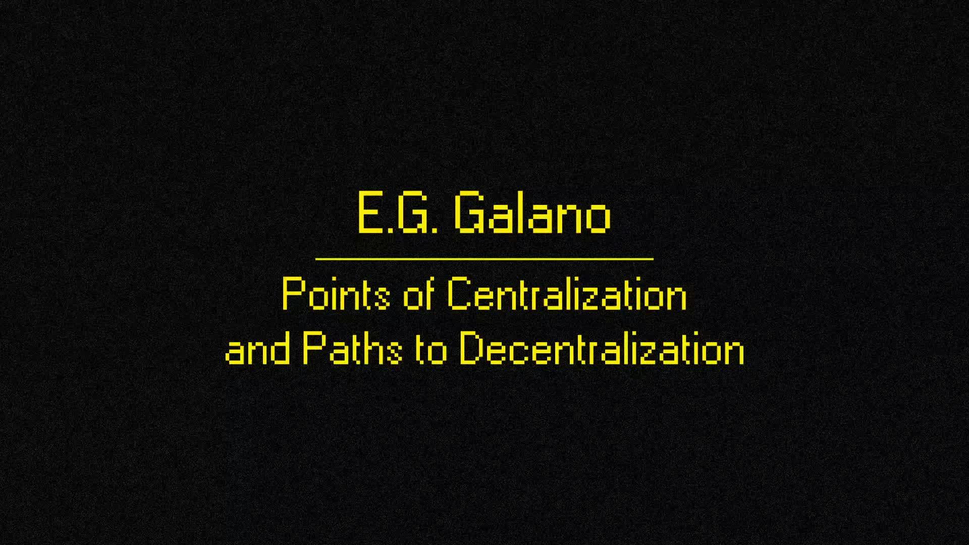 Points of Centralization and Paths to Decentralization 