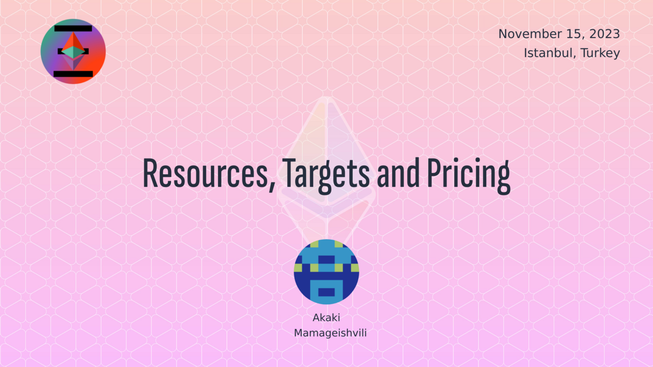 Resources, Targets and Pricing 