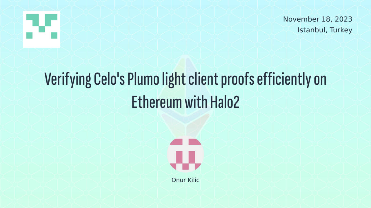 Verifying Celo's Plumo light client proofs efficiently on Ethereum with Halo2